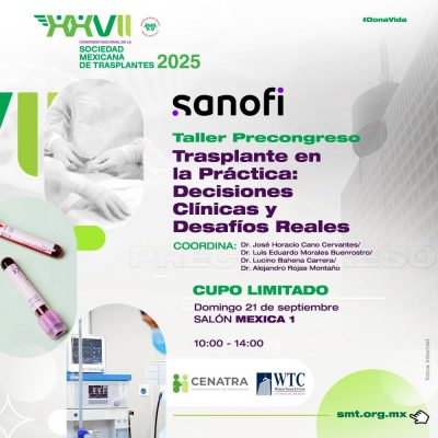 Taller precongreso SANOFI. Trasplante en la Práctica: Decisiones Clínicas y Desafíos Reales.